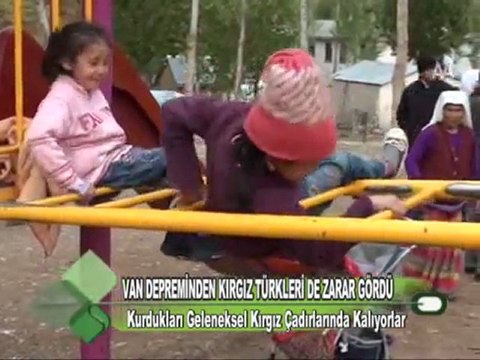 VAN DEPREMİNDEN KIRGIZ TÜRKLERİ DE ZARAR GÖRDÜ 03.11.2011