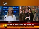 Semanur Sönmez YAMAN Mekke ye Canlı Bağlantı Kanal7 Ana Haber 3 Kasım 2011