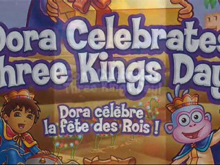 Critique DVD Dora Celebrates Three Kings Day!