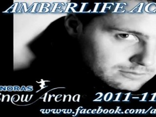 AMBERLIFE ACOUSTIC  snow arena 2011-11-12
