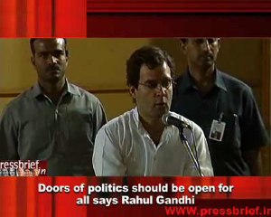 Doors of politics should be open for all says Rahul Gandhi