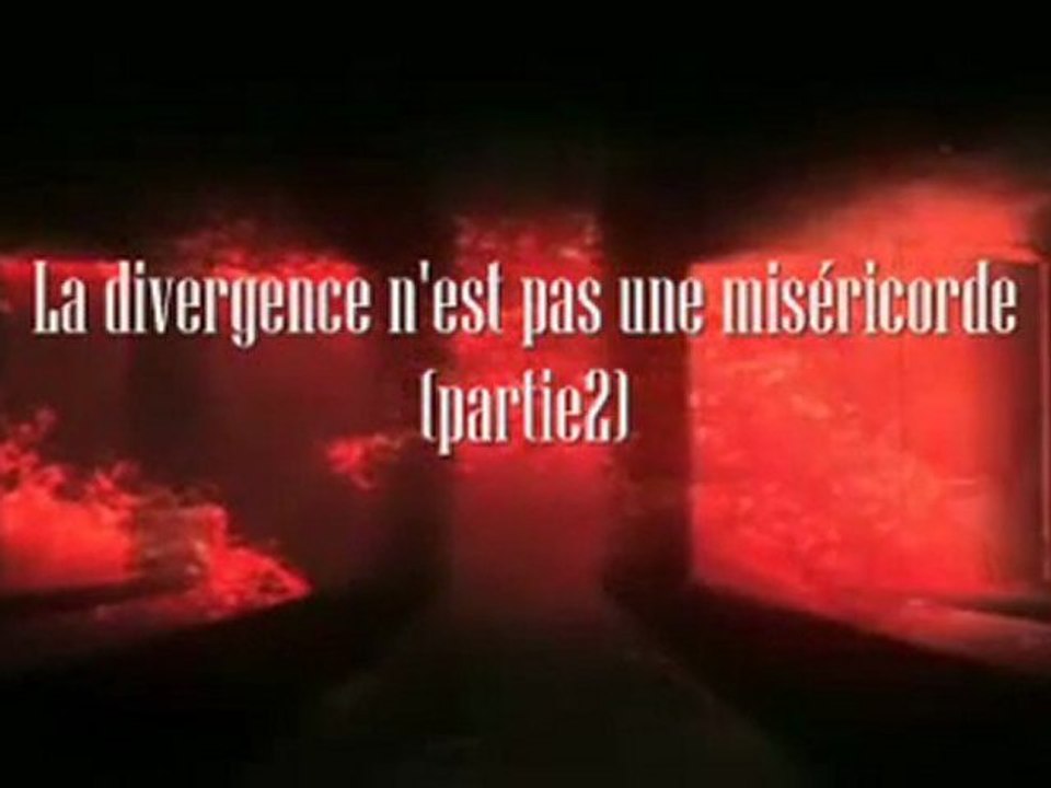 sheikh Albani : la divergence n'est pas une miséricorde part2