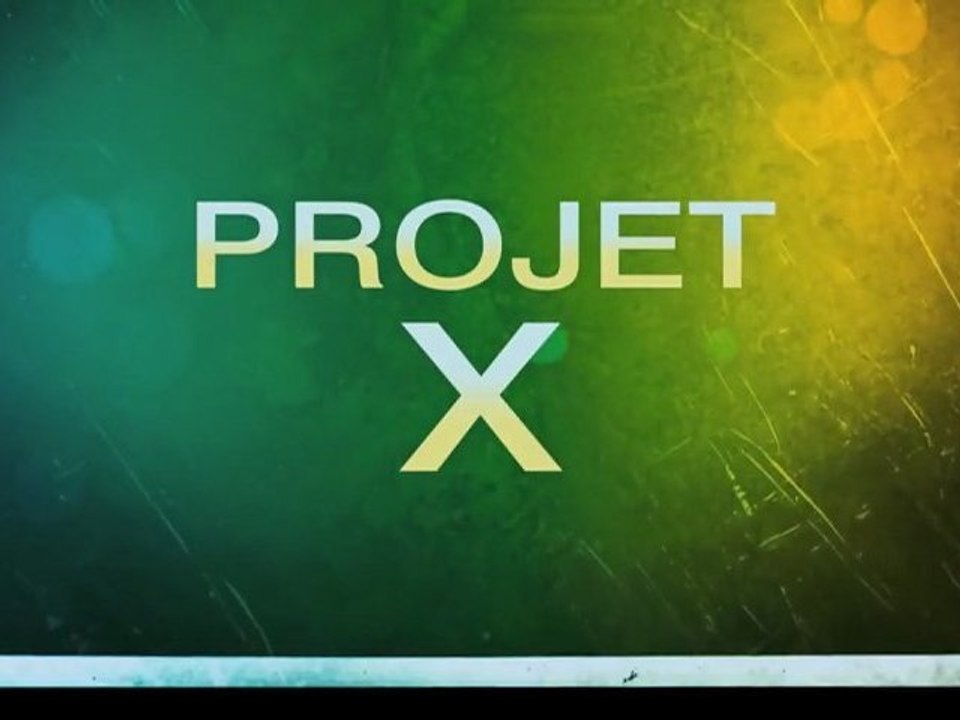 LA B-A DU JOUR : Project X  VOST | Full HD