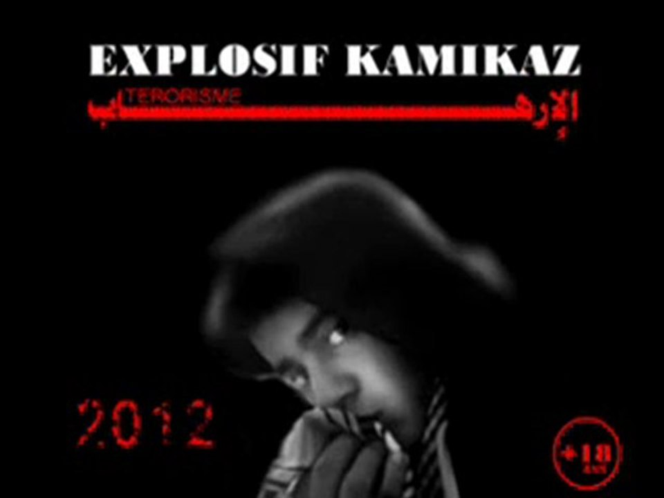 explosif kamikaz2011 -al irheb-explosif kamikazpage officielle.wmv - YouTube