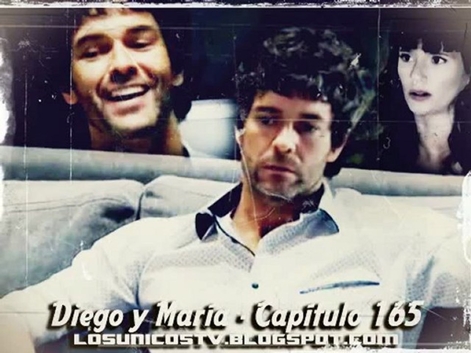 Los Únicos - La historia de Diego y María - Capítulo 165