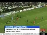 Maçın Yıldızı: Beşiktaş-Liverpool 2.Bölüm