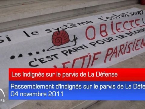 Les Indignés occupent le parvis de La Défense