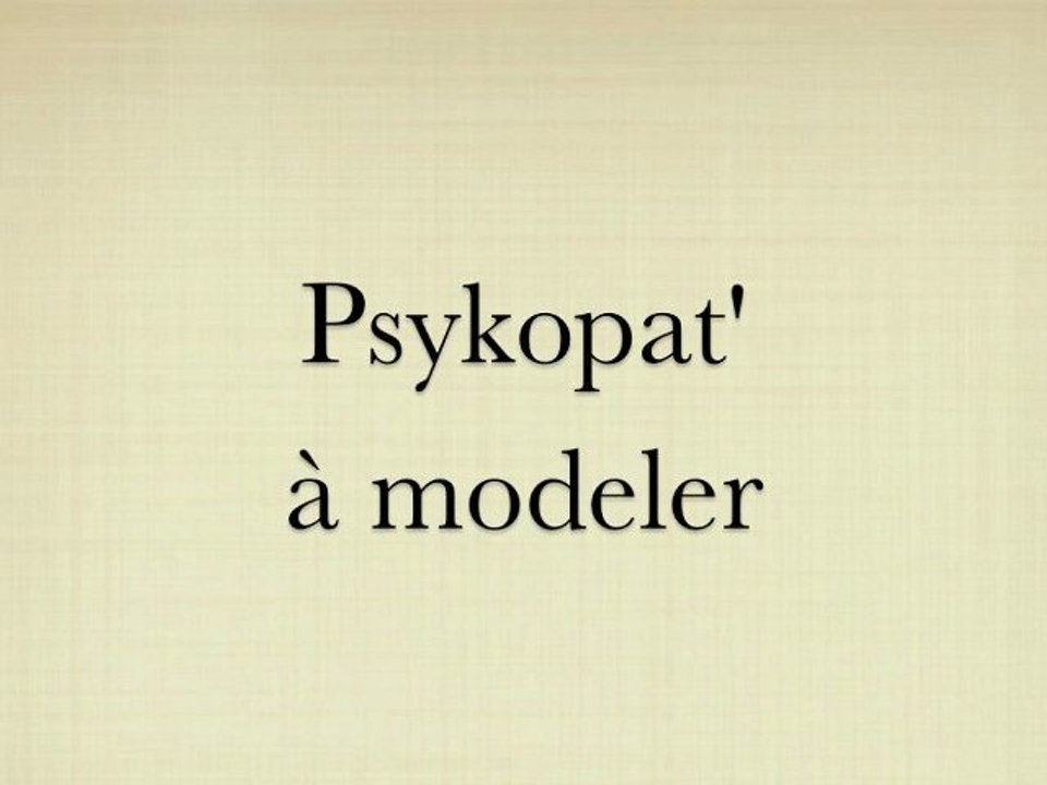 Stop-motion #3 (Psykopat' à modeler)