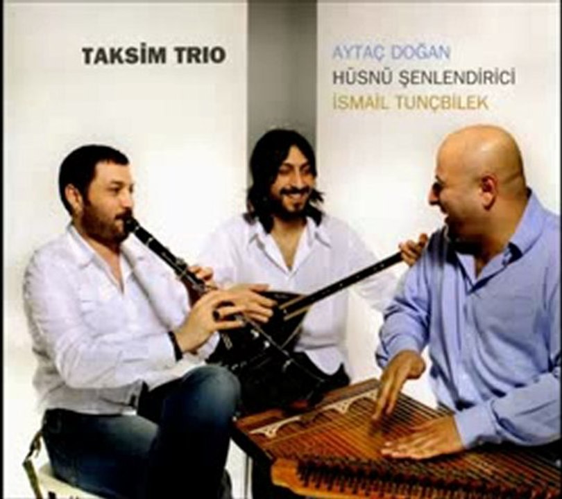 Taksim Trio - Gitti de Gitti - Upload By Ersan