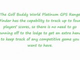 Golf Buddy World Platinum GPS Range Finder Review