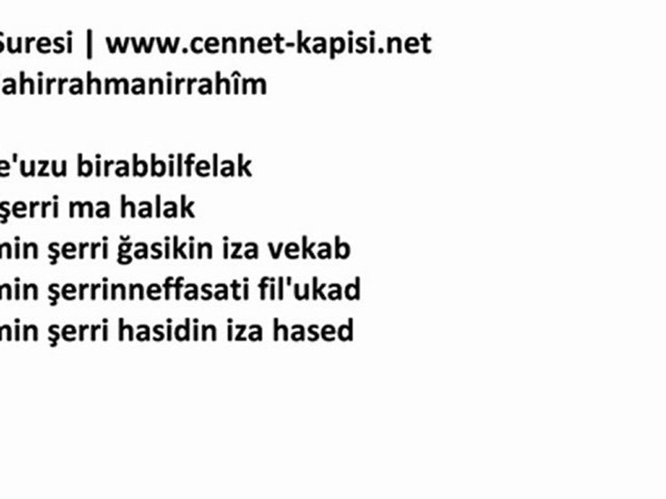 Namaz Sureleri - Felak Suresi - Latince Okunusu ve HD Ses Kalitesi - www.cennet-kapisi.net