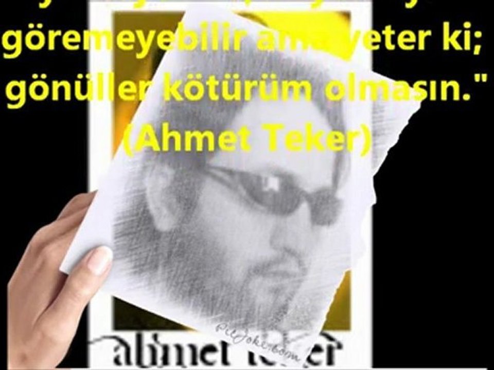 Ahmet Teker Kısa Sözler