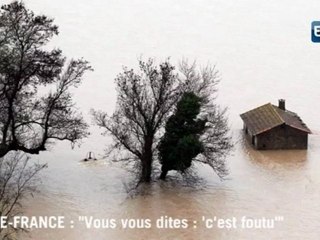 Pluies : "On est dans un cercueil métallique"