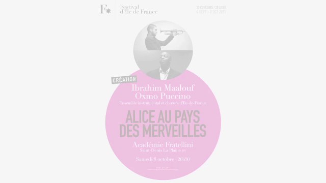 Alice au Pays des Merveilles - Ibrahim Maalouf & Oxmo Puccino // Académie Fratellini le 8-10-2011