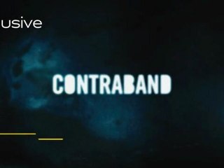 Contraband - Trailer MSN [VO|HQ]
