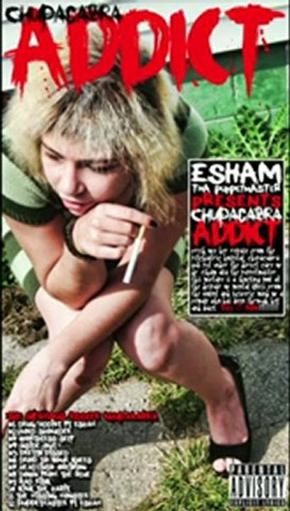 Esham - Drug Addict - Chupacabra- worthless self