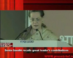 Sonia Gandhi recalls great leader’s contributions