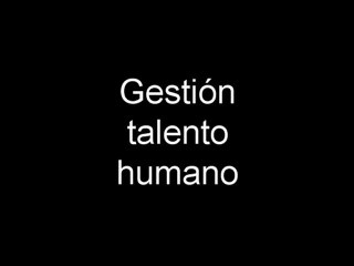 Gestión del talento humano Costa Rica