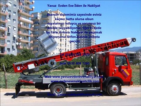 Ankara Nakliyat Yavuz Evden Eve Nakliyat Tel:0312 335 5794 0532 408 7260 nakliyat firması