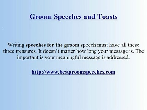 3 Valuable Gifts of Speeches and toasts for that Groom