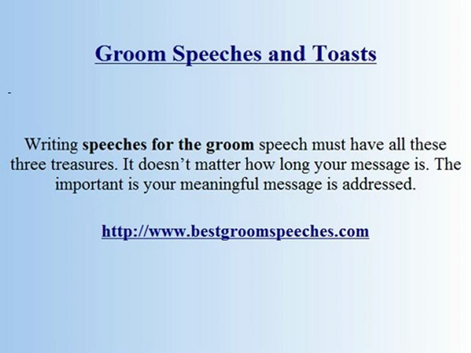3 Valuable Gifts of Speeches and toasts for that Groom