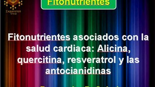 FITONUTRIENTES Y SALUD CARDIACA PARTE II (NUTRICION Y SALUD)