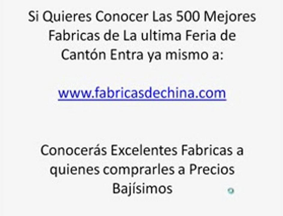 Las 500 Mejores Fabricas de La Feria de Canton