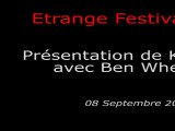 2011-09-08 - Etrange Festival - Présentation de KILL LIST avec Ben Wheatley