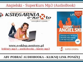 Descargar video: JĘZYK ANGIELSKI - Kurs i Lekcje angielskiego Online - SuperKurs Mp3 (Lingo)