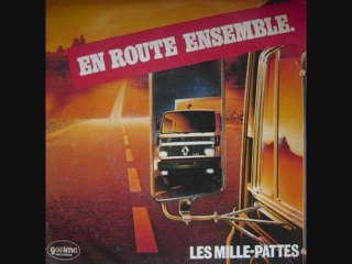 LES MILLE PATTES - EN ROUTE ENSEMBLE
