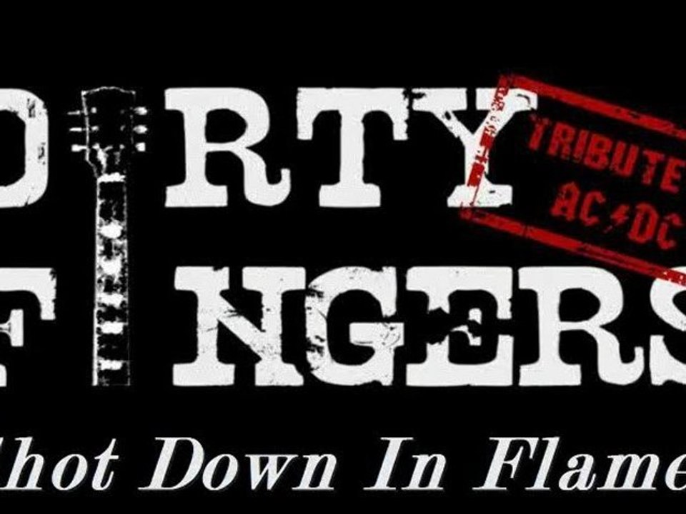 Dirty Fingers Shot Down In Flames