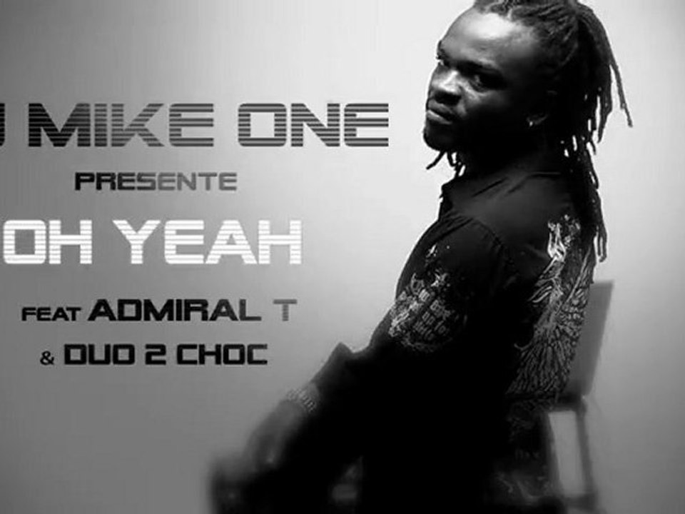 DJ MIKE ONE Ft  ADMIRAL T
