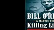 Killing Lincoln - Bill O'Reilly & Martin Dugard Free Audio Book