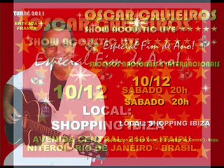 OSCAR CALHEIROS - SHOW ACOUSTIC LIVE - SHOPPING IBIZA