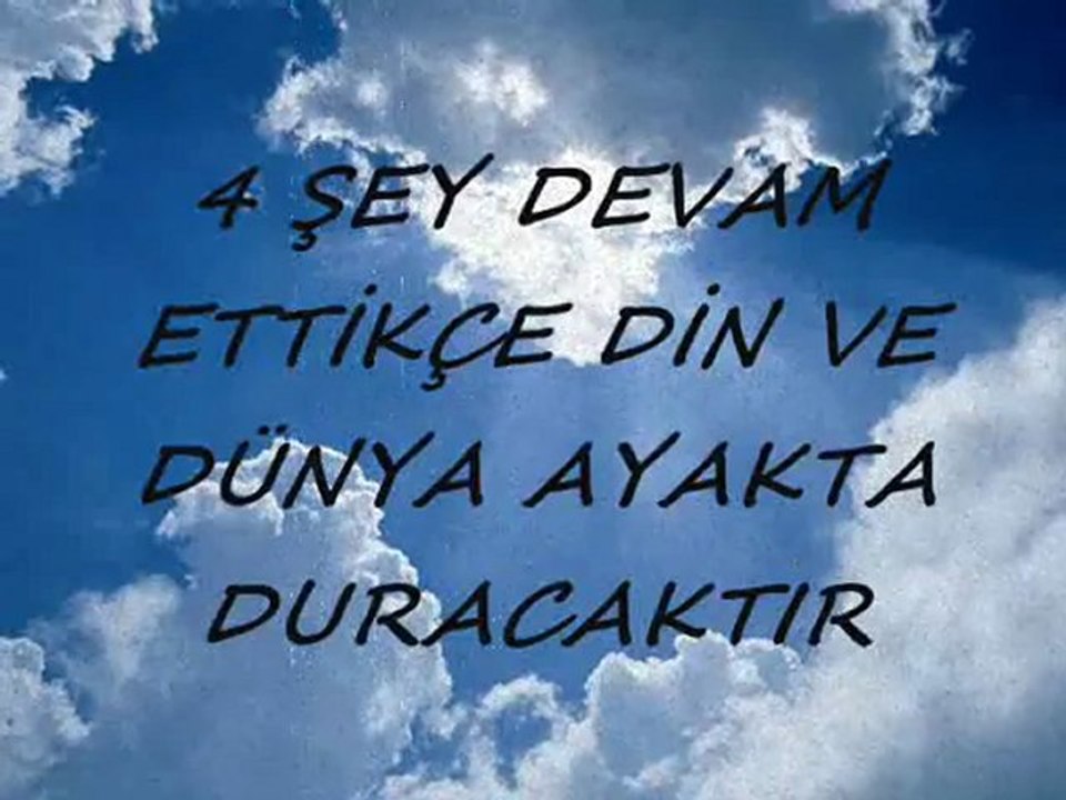 4 ŞEY DEVAM ETTİKÇE DİN VE DÜNYA AYAKTA KALACAKTIR - Cihad Yapım Grafik