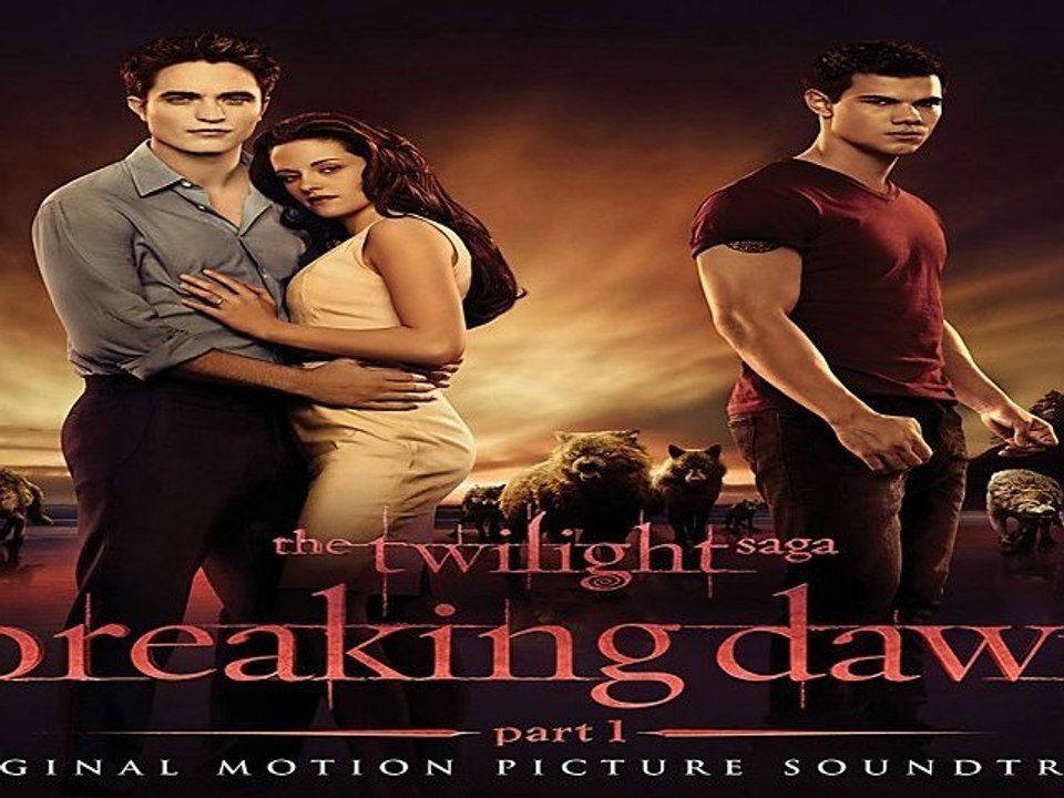 [ PREVIEW + DOWNLOAD ] The Twilight Saga Breaking Dawn Part 1 ( Soundtrack ) DELUXE 2011 [ NO SURVEY ]