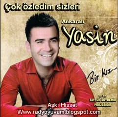 Ankaralı Yasin - Ağaç Oldum Ben 2011