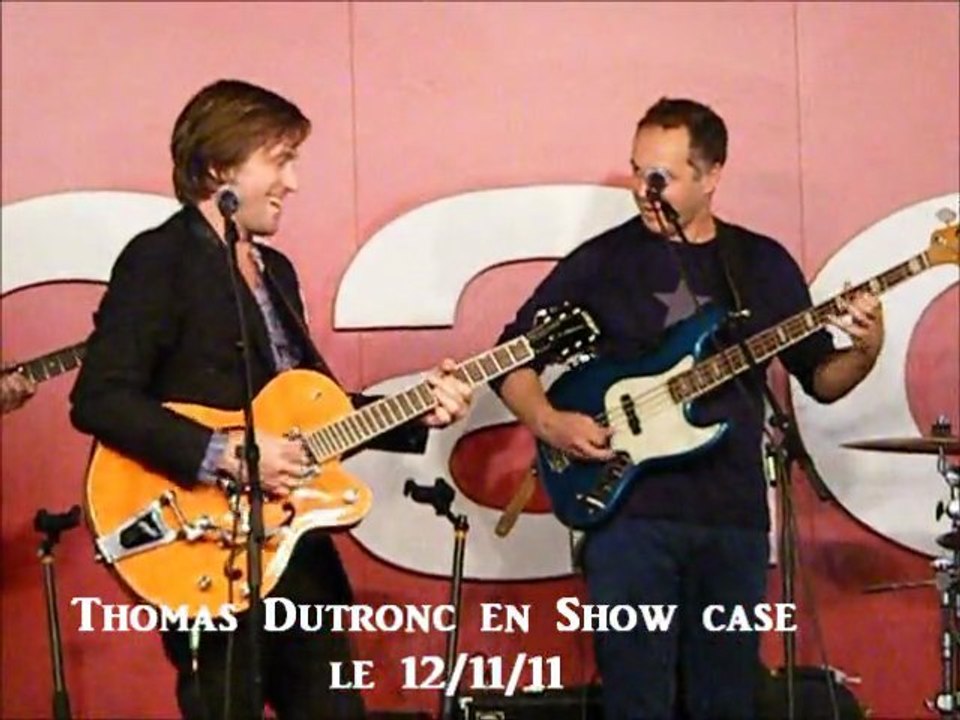 Show case Thomas Dutronc