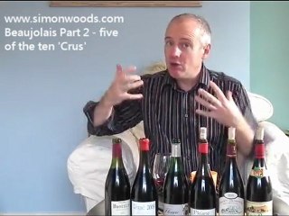 Simon Woods Wine Videos: Beaujolais Part 2
