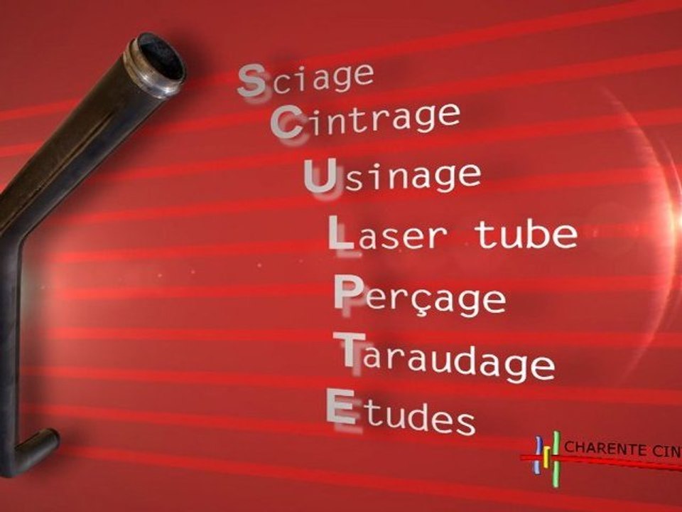 CHARENTE CINTRAGE - SCIAGE CINTRAGE USINAGE LASER TUBE PERCAGE TARAUDAGE ACIER INOX