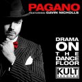 Pagano and Gavin Nichols- Drama on the dancefloor (Rosabel Euro Dub)