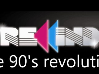 REWIND: The 90's revolution