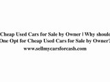 Cheap Used Cars for sale by Owner | Simplest way to Find Che