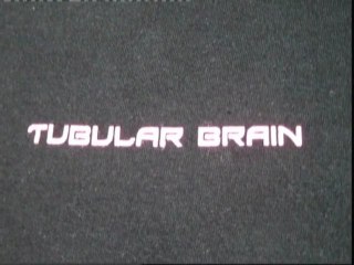 Tubular brain, Corps et armes (clip)