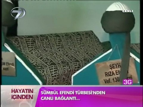 ikbal ile hayatın içinden programı kanal7 3G ile Sümbülefendi bağlantısı - 2