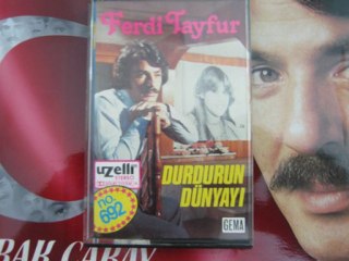 Ferdi Tayfur & Durdurun Dünyayı ...