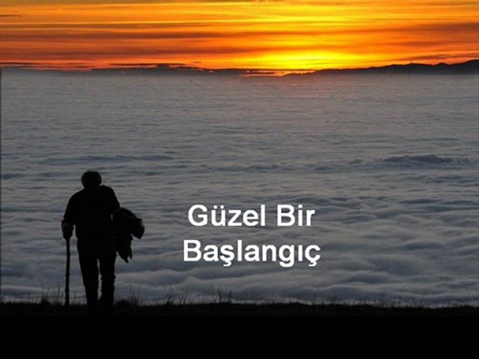 Güzel Bir Başlangıç