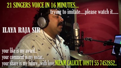 World's first time -21 Indian singers voice imitation from one talented versatile_Nizam calicut