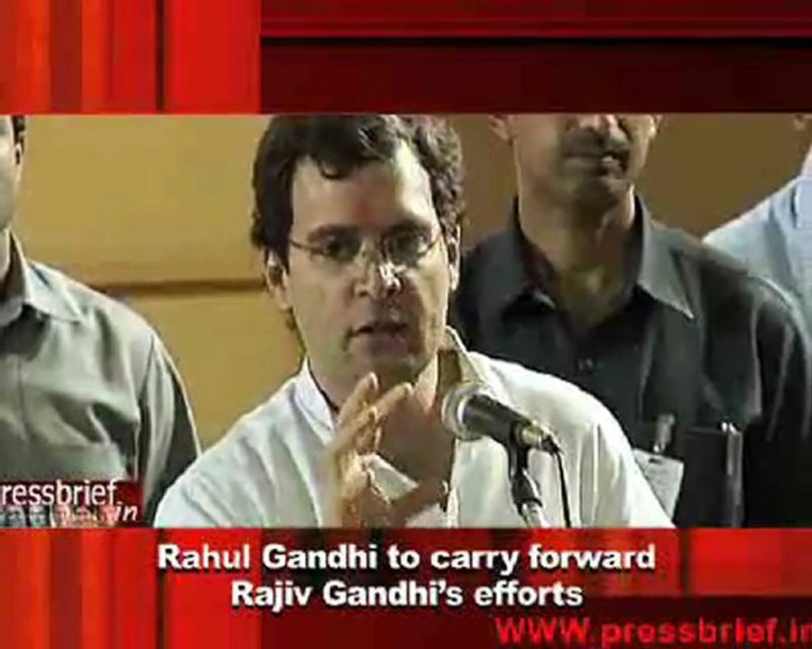 Rahul Gandhi to carry forward Rajiv Gandhi’s efforts