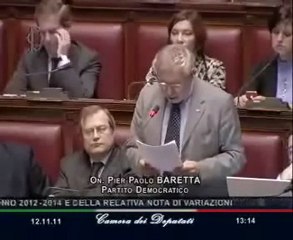 Baretta - Chiusa la pagina di errori commessi dalla linea economica del governo Berlusconi